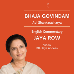 Bhaja Govindam - Online Video Commentary by Jaya Row - 30-Days Access