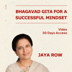 Bhagavad Gita for a Successful Mindset - 4-Day Online Video Talk Series - 30-Days Access