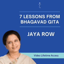 7 Lessons from Bhagavad Gita- 4-Day Online Video Talk Series - Lifetime Access