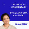 Bhagavad Gita Chapter 1 - Video Commentary | One-month Access